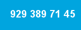 929 389 71 45 929 389 71 45
